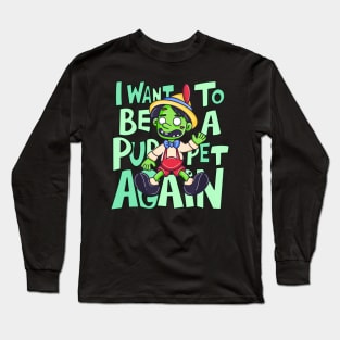 Undying Puppet Dreams Long Sleeve T-Shirt